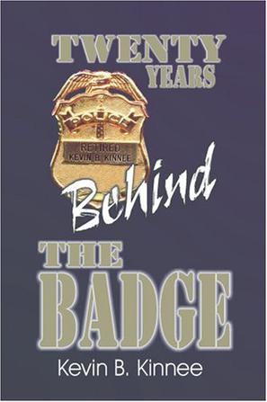 20 Years Behind the Badge