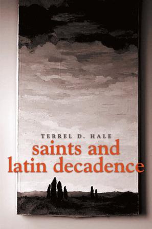 Saints and Latin Decadence
