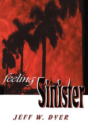 Feeling Sinister