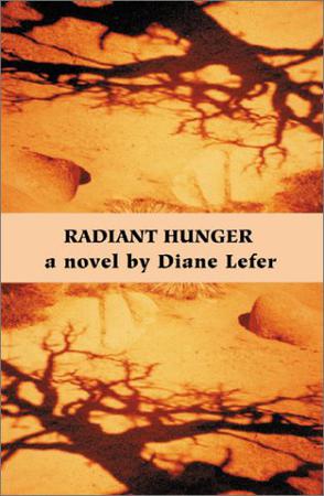Radiant Hunger