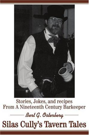 Silas Cully's Tavern Tales
