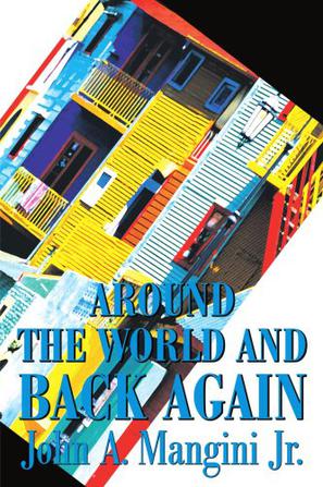 Around the World and Back Again