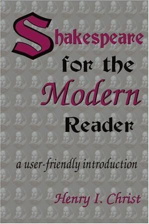 Shakespeare for the Modern Reader