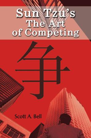 Sun Tzu's the Art of Competing