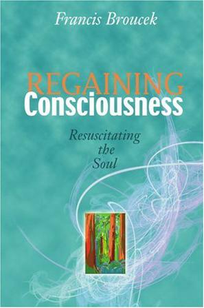 Regaining Consciousness