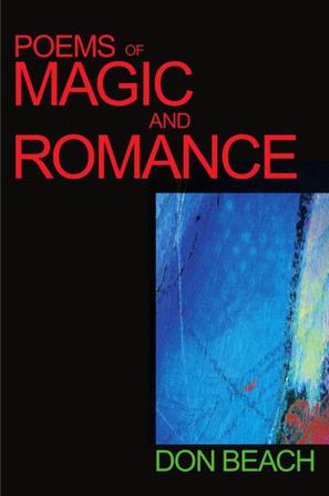 Poems of Magic and Romance