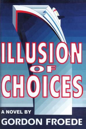 Illusion of Choices