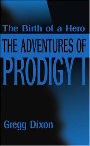 Adventures of Prodigy 1