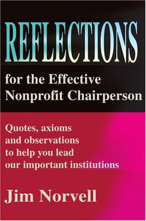 Reflections for the Effective Nonprofit Chairperson