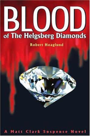 Blood of the Helgsberg Diamonds