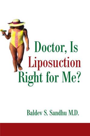 Doctor, is Liposuction Right for Me?