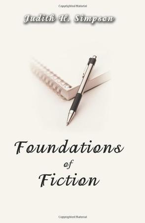 Foundations of Fiction