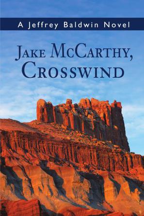 Jake McCarthy, Crosswind