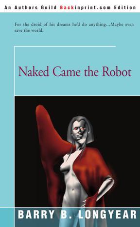 Naked Came the Robot