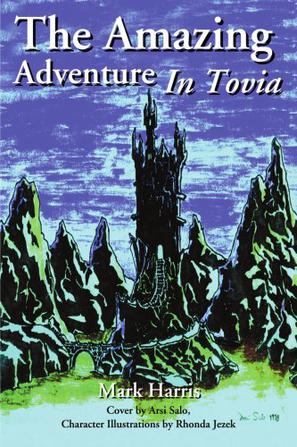 The Amazing Adventure in Tovia