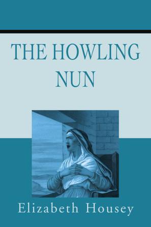 The Howling Nun