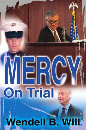 Mercy on Trial