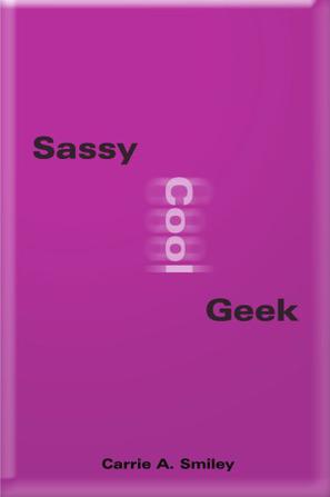 Sassy Cool Geek