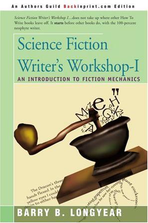Science Fiction Writer's Workshop-I