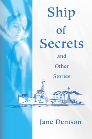 Ship of Secrets and Other Stories