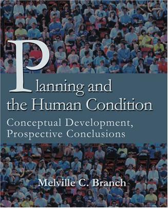 Planning and the Human Condition
