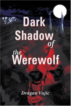 Dark Shadow of the Werewolf