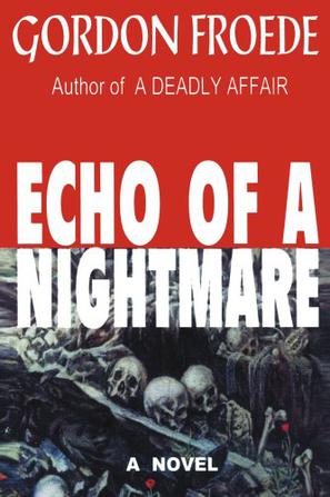 Echo of a Nightmare