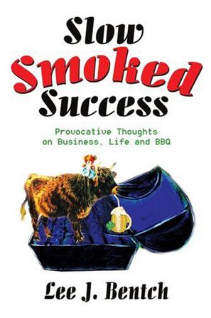 Slow Smoked Success