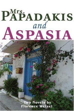 Mrs. Papadakis and Aspasia