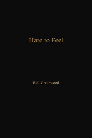 Hate to Feel