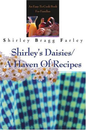 Shirley's Daisies/a Haven of Recipes
