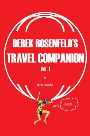 Derek Rosenfeld's Travel Companion