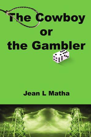 The Cowboy or the Gambler