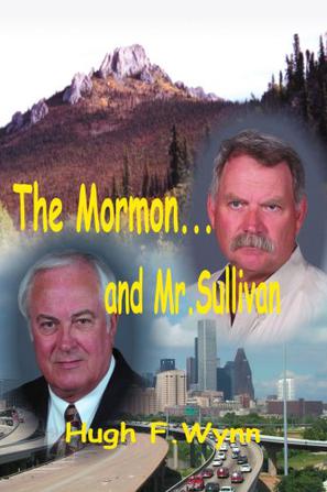 The Mormon... And Mr. Sullivan