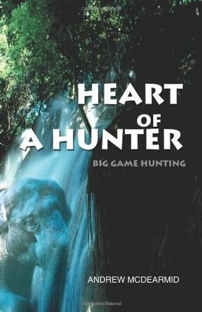 Heart of a Hunter