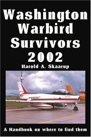 Washington Warbird Survivors 2002