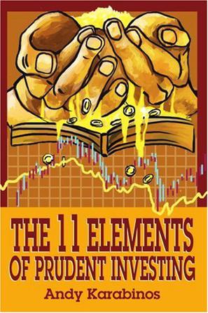 The 11 Elements of Prudent Investing