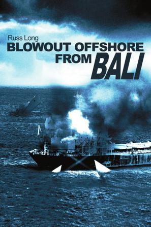 Blowout Offshore from Bali