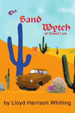 The Sand Wytch of Desert Low