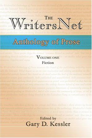 The WritersNet Anthology of Prose