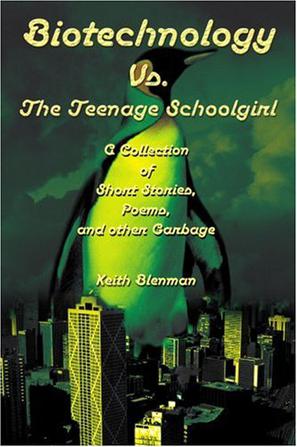 Biotechnology Vs. the Teenage Schoolgirl