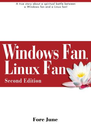 Windows Fan, Linux Fan