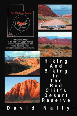 Hiking and Biking in the Red Cliffs Desert Reserve