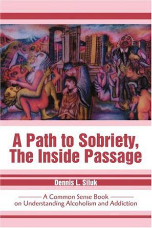 A Path to Sobriety, the Inside Passage