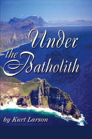 Under the Batholith