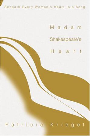 Madam Shakespeare's Heart