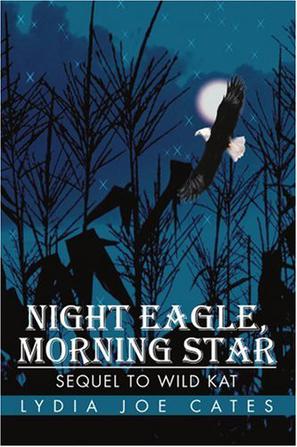 Night Eagle, Morning Star