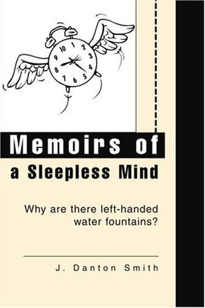 Memoirs of a Sleepless Mind