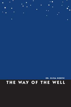 The Way of the Well