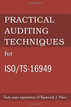 Practical Auditing Techniques for ISO/TS-16949